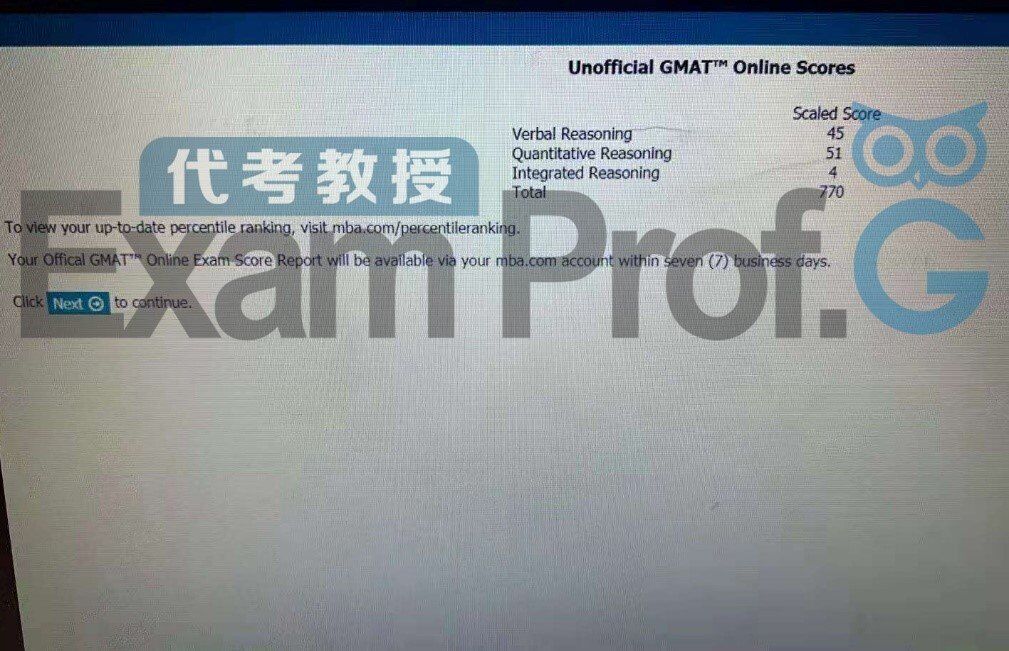 【GMAT代考保分】考试实录,午场GMAT online顺利结束!考完当下即可知道分数就是好,770分~ 打完收工!
